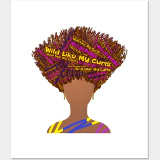 Wild Like My Curls Upward Curly Hairstyle (White Background) Posters and Art